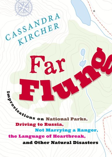 Cassandra Kircher - Far Flung, Häftad