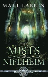 bokomslag The Mists of Niflheim