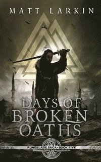 bokomslag Days of Broken Oaths