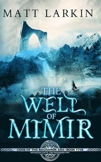 bokomslag The Well of Mimir