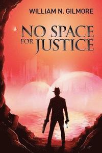 bokomslag No Space for Justice