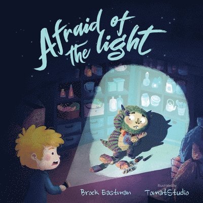 Afraid of the Light 1