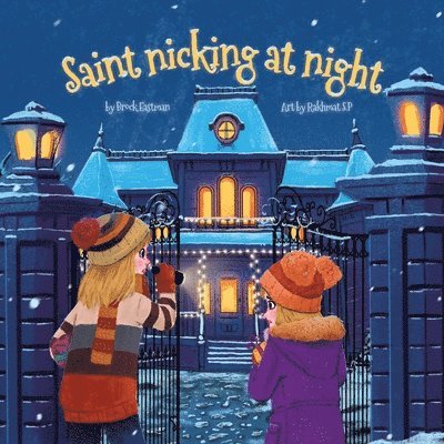 St. Nicking at Night