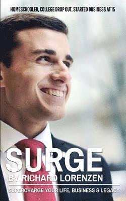 Richard Lorenzen - Surge: Supercharge Your Life, Business & Legacy, Häftad