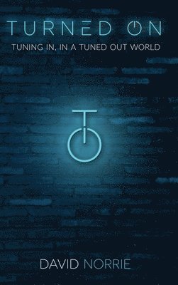 David Norrie - Turned On, Inbunden