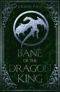 bokomslag Bane of the Dragon King