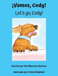 bokomslag ¡Vamos, Cody! / Let's go, Cody! (Spanish and English Edition)