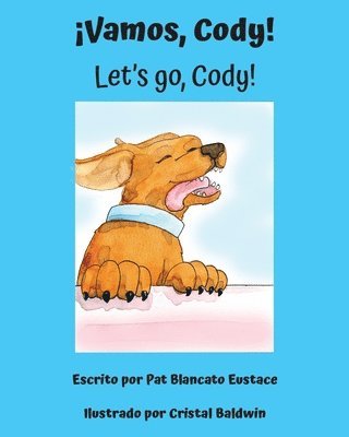 bokomslag ¡Vamos, Cody! / Let's go, Cody! (Spanish and English Edition)