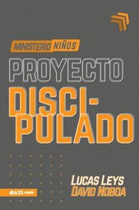 bokomslag Proyecto Discipulado - Ministerio de Niños