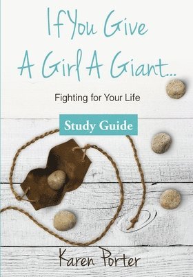 bokomslag Study Guide If You Give a Girl a Giant
