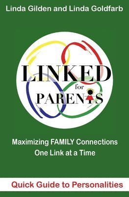 LINKED Quick Guide to Personalities for Parents 1