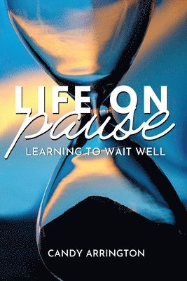 Life on Pause: Learning to Wait Well 1