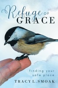 bokomslag Refuge of Grace