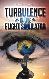 bokomslag Turbulence in the Flight Simulator