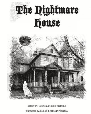 The Nightmare House 1