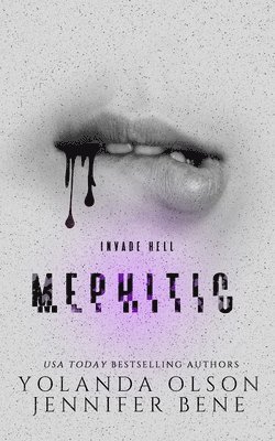 Jennifer Bene - Mephitic, Häftad