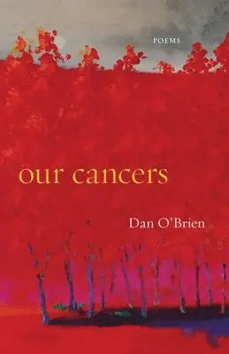 Dan O'Brien - Our Cancers, Häftad. Tillgänglighet: Lägg i varukorg