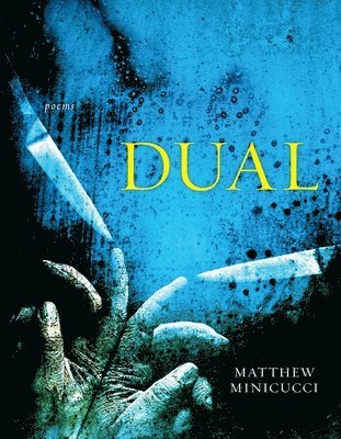 bokomslag Dual - Poems