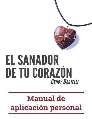 bokomslag El sanador de tu corazon