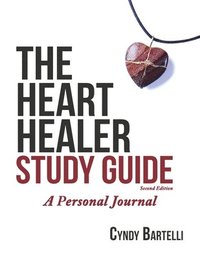 bokomslag The Heart Healer Study Guide