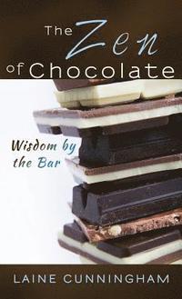 bokomslag The Zen of Chocolate