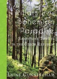 bokomslag Pillars of the Bohemian Paradise