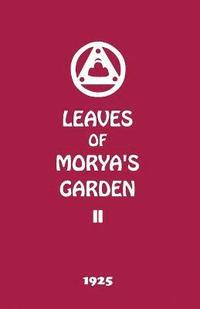 bokomslag Leaves of Morya's Garden II