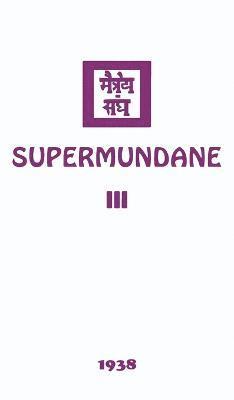 Supermundane III 1