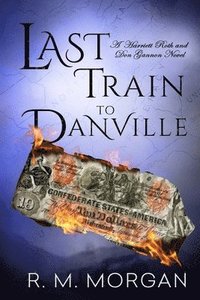 bokomslag Last Train To Danville