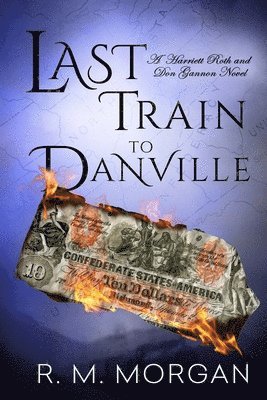 Last Train To Danville 1