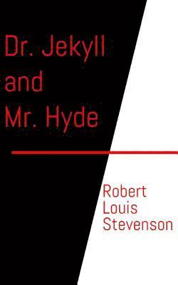 Dr. Jekyll and Mr. Hyde 1