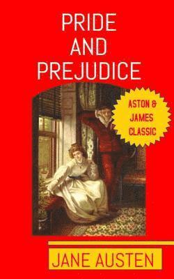 Jane Austen - Pride and Prejudice: Aston & James Collection, Häftad