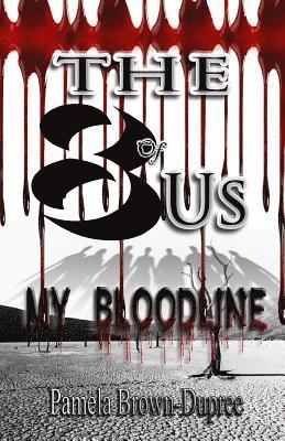 bokomslag The "8" of Us: My Bloodline
