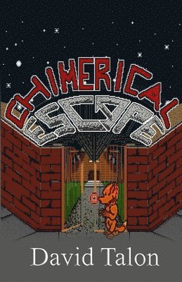 David Talon - Chimerical Escape, Häftad