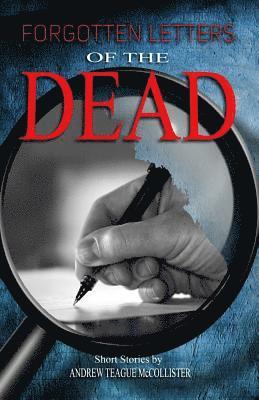 Forgotten Letters of the Dead
