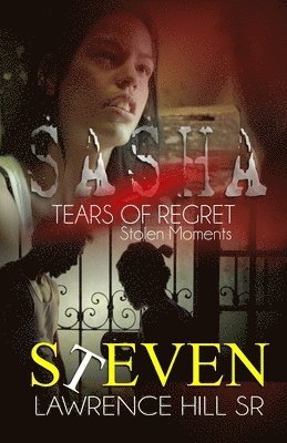 bokomslag Sasha: Tears of Regret 'Stolen Moments'