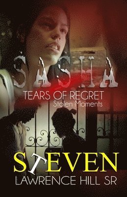 bokomslag Sasha: Tears of Regret "Stolen Moments"