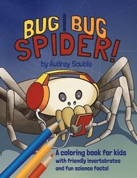bokomslag Bug, Bug, Spider