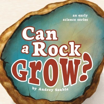 Can a Rock Grow? 1