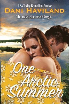 One Arctic Summer 1