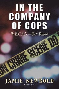 bokomslag In the Company of Cops