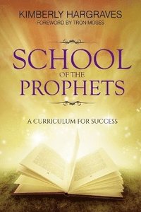 bokomslag School Of The Prophets