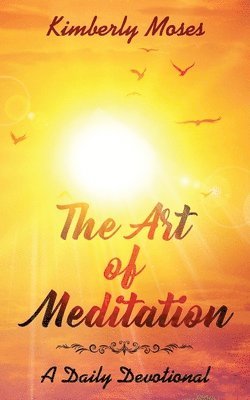 The Art of Meditation 1