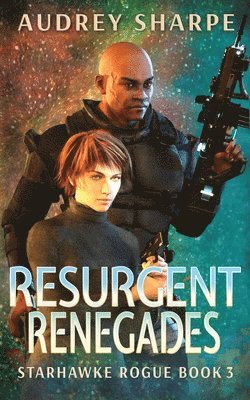 bokomslag Resurgent Renegades