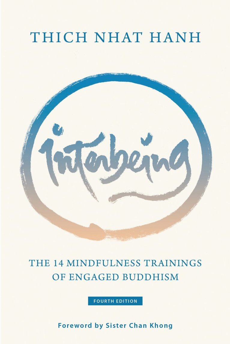 Thich Nhat Hanh, Sister Annabel Laity, Thich Nhat Hanh - Interbeing, Häftad
