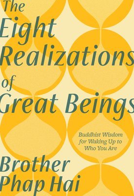 bokomslag The Eight Realizations of Great Beings