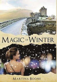 bokomslag Magic of Winter: A Celtic Legends Novel