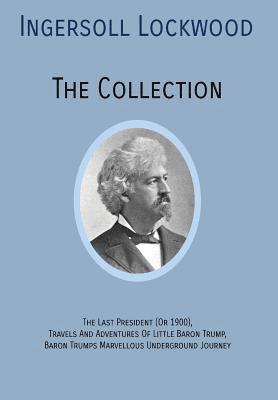 Ingersoll Lockwood - INGERSOLL LOCKWOOD The Collection, Inbunden