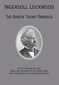 bokomslag The Baron Trump Omnibus