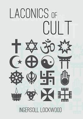 bokomslag Laconics of Cult